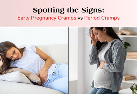 Spotting the Signs: Early Pregnancy Cramps vs Period Cramps - A Side-by-Side Comparison